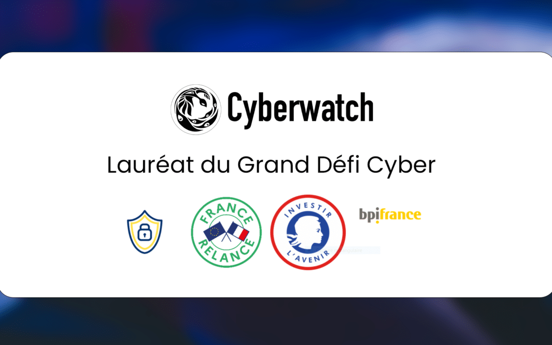 Grand Défi Cyber : Cyberwatch analyse les vulnérabilités des systèmes sensibles et critiques afin d’en améliorer la sécurité