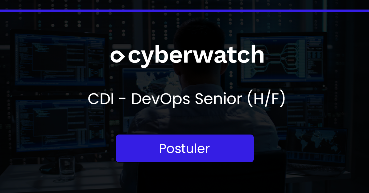 Nous recrutons un(e) DevOps Senior pour notre logiciel de gestion des vulnérabilités et contrôle de la conformité.